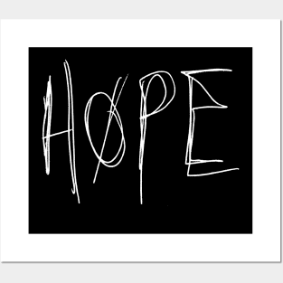 Hope - Alexander Calvert handwriting - white font Posters and Art